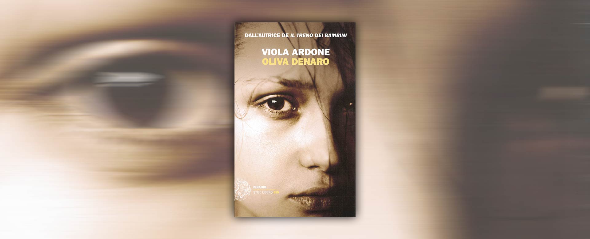 Oliva Denaro, il nuovo libro di Viola Ardone