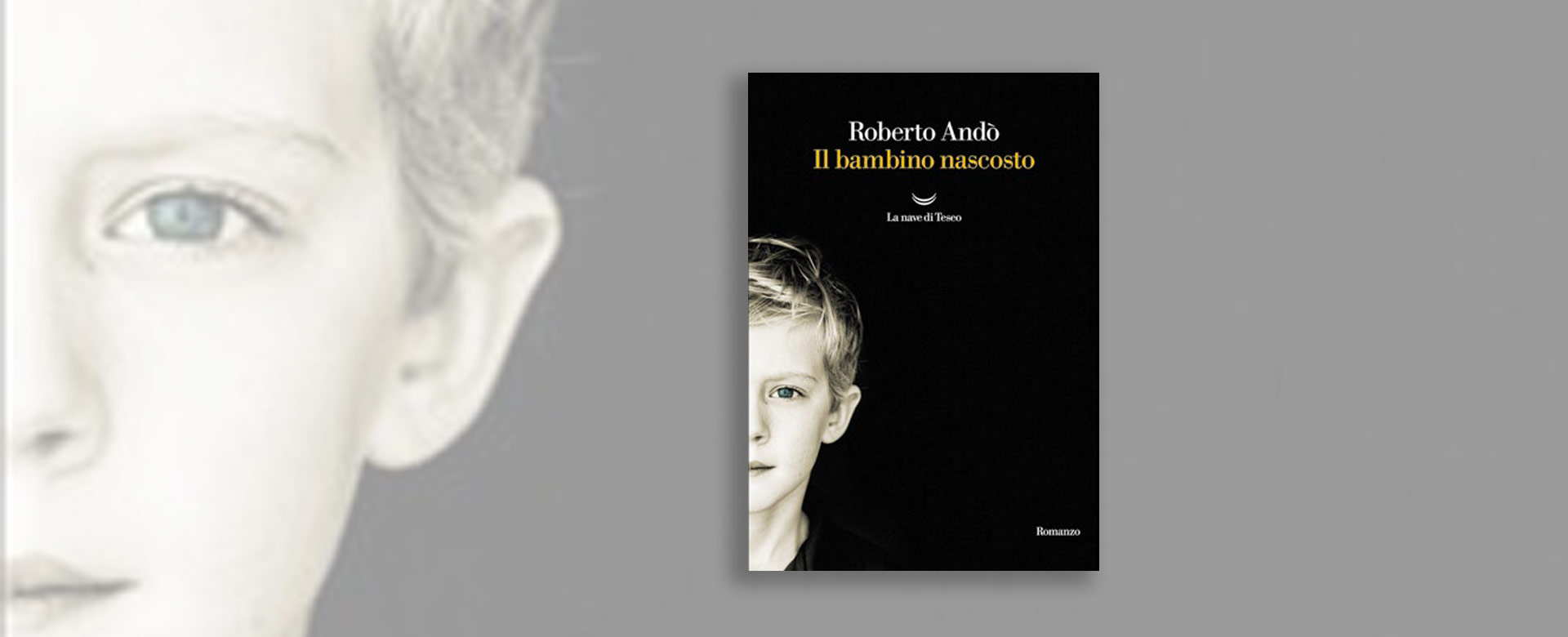Immagine del libro Il bambino nascosto di Roberto Andò