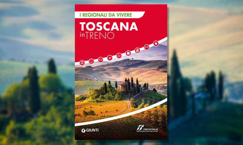 tour toscana in treno